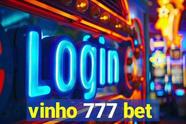 vinho 777 bet